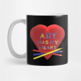 Art Has My Heart with Artist Pencils (Smaller Design) Mug